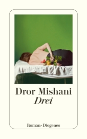Mishani, Dror: Drei
