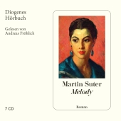 Suter, Martin: Melody