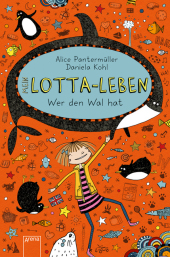 Pantermüller, Alice: Mein Lotta-Leben. Wer den Wal hat