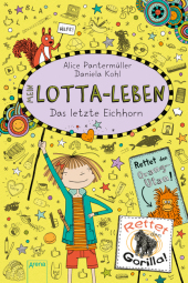 Pantermüller, Alice: Mein Lotta-Leben. Das letzte Eichhorn