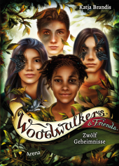 Brandis, Katja: Woodwalkers & Friends. Zwölf Geheimnisse
