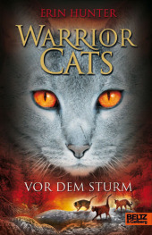Hunter, Erin: Warior Cats. Vor dem Sturm