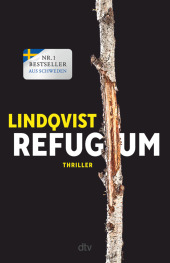 Lindqvist, John Ajvide: Refugium
