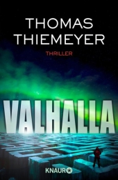 Thiemeyer, Thomas: Valhalla