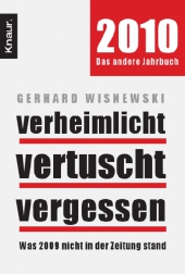 Wisnewski, Gerhard: Verheimlicht - vertuscht - vergessen 2010
