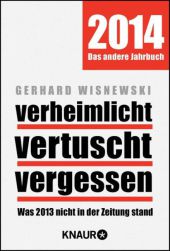 Wisnewski, Gerhard: Verheimlicht - vertuscht - vergessen 2014