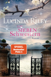 Riley, Lucinda: Die sieben Schwestern