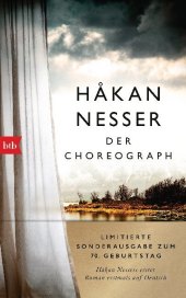 Nesser, Håkan: Der Choreograph