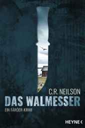 Neilson, C. R.: Das Walmesser