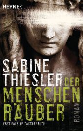 Thiesler, Sabine: Der Menschenräuber