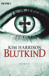 Harrison, Kim: Blutkind