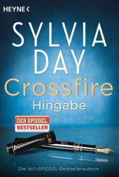 Day, Sylvia: Crossfire. Hingabe