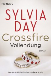 Day, Sylvia: Crossfire. Vollendung