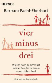 Pachl-Eberhart, Barbara: Vier minus drei
