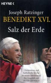 Ratzinger, Joseph; Seewald, Peter: Salz der Erde