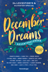 Verschiedene: December Dreams. Ein Adventskalender