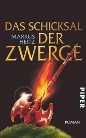 Heitz, Markus: Das Schicksal der Zwerge
