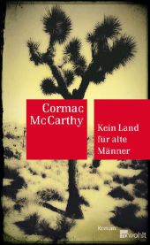 McCarthy, Cormac: Kein Land für alte Männer