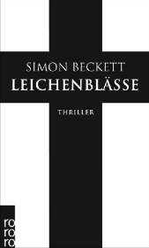 Beckett, Simon: Leichenblässe