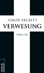 Beckett, Simon: Verwesung