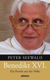 Seewald, Peter: Benedikt XVI.
