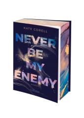Corell, Kate: Never Be My Enemy