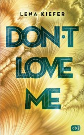 Kiefer, Lena: Don't love me