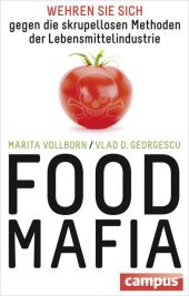 Vollborn, Marita; Georgescu, Vlad D.: Food-Mafia