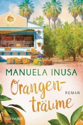 Inusa, Manuela: Orangenträume