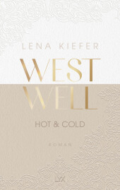 Kiefer, Lena: Westwell - Hot & Cold
