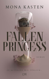 Kasten, Mona: Fallen Princess