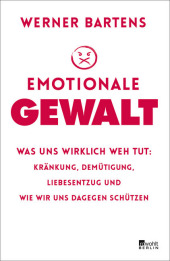 Bartens, Werner: Emotionale Gewalt