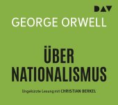 Orwell, George: Über Nationalismus