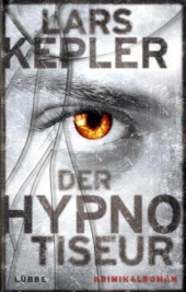 Kepler, Lars: Der Hypnotiseur