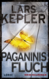 Kepler, Lars: Paganinis Fluch