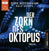 Rossmann, Dirk; Hoppe, Ralf: Der Zorn des Oktopus, 3 Audio-MP3