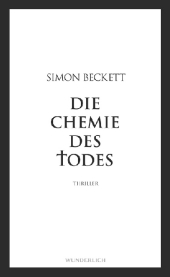 Beckett, Simon: Die Chemie des Todes