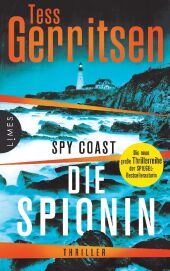 Gerritsen, Tess: Spy Coast - Die Spionin