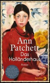 Patchett, Ann: Das Holländerhaus