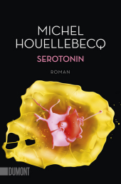Houellebecq, Michel: Serotonin