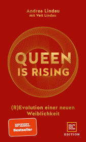 Lindau, Andrea: Queen is rising