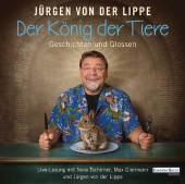 Lippe, Jürgen von der: Der König der Tiere