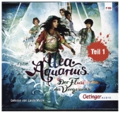 Stewner, Tanya: Alea Aquarius. Der Fluss des Vergessens, 7 Audio-CDs