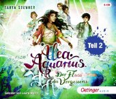 Stewner, Tanya: Alea Aquarius, Der Fluss des Vergessens Teil 2, 7 Audio-CDs