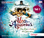 Stewner, Tanya: Alea Aquarius. Im Bannkreis des Schwurs - Teil 1, 5 Audio-CDs