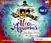 Stewner, Tanya: Alea Aquarius. Im Bannkreis des Schwurs - Teil 2, 5 Audio-CDs