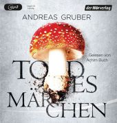 Gruber, Andreas: Todesmärchen, 1 MP3-CD