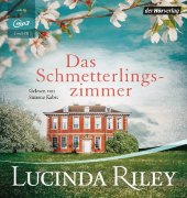 Riley, Lucinda: Das Schmetterlingszimmer