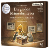 Kuhlmann, Torben: Die großen Mäuse-Abenteuer, 3 Audio-CDs