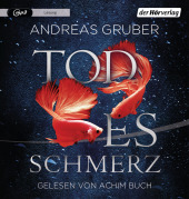 Gruber, Andreas: Todesschmerz, 1 Audio-MP3